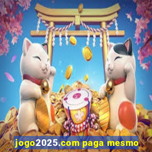 jogo2025.com paga mesmo